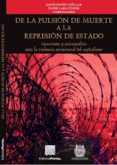 book De la pulsión de muerte a la represión de Estado