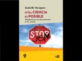 book Otra ciencia es posible: manifiesto por una desaceleración de las ciencias