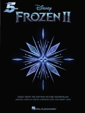 book Frozen II--Music From the Motion Picture For Five-finger Piano Songbook