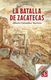 book La batalla de Zacatecas