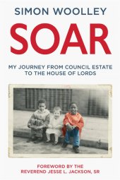 book Soar: With a foreword by the Reverend Jesse L. Jackson Sr