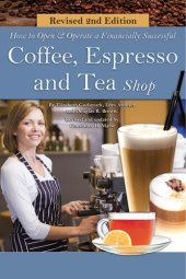 book How to Open a Financially Successful Coffee, Espresso & Tea Shop