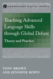 book Teaching Advanced Language Skills through Global Debate: Theory and Practice