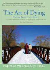 book The Art of Dying: Facing Your Own Death