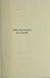 book The Political Illusion