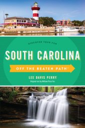 book South Carolina Off the Beaten Path®: Discover Your Fun