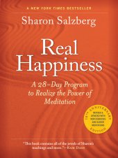 book Real Happiness, 10th Anniversary Edition: A 28-Day Program to Realize the Power of Meditation, Enhanced Version