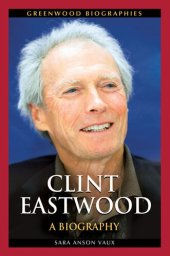 book Clint Eastwood: A Biography