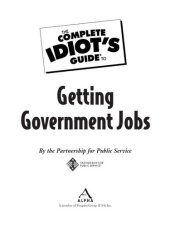 book The Complete Idiot's Guide to Getting Government Jobs