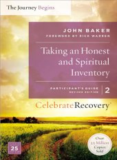 book Taking an Honest and Spiritual Inventory Participant's Guide 2: A Recovery Program Based on Eight Principles from the Beatitudes