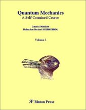 book Quantum Mechanics: A Self-Contained Course