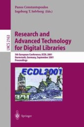 book Research and Advanced Technology for Digital Libraries: 5th European Conference, ECDL 2001 Darmstadt, Germany, September 4-9, 2001 Proceedings