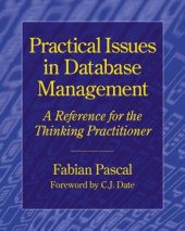 book Practical Issues in Database Management: A Reference for the Thinking Practitioner