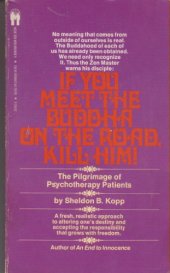 book If You Meet the Buddha on the Road, Kill Him!