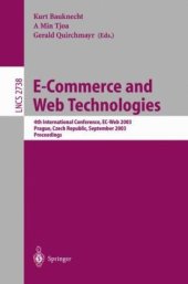 book E-Commerce and Web Technologies: 4th International Conference, EC-Web, Prague, Czech Republic, September 2-5, 2003. Proceedings