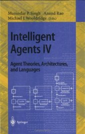 book Intelligent Agents and Multi-Agent Systems: 5th Pacific Rim International Workshop on Multi-Agents, PRIMA 2002 Tokyo, Japan, August 18–19, 2002 Proceedings