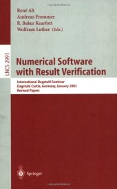 book Numerical Software with Result Verification: International Dagstuhl Seminar, Dagstuhl Castle, Germany, January 19-24, 2003. Revised Papers