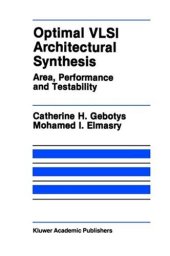 book Optimal VLSI Architectural Synthesis: Area, Performance and Testability 