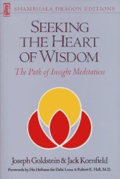 book Seeking the Heart of Wisdom: The Path of Insight Meditation 