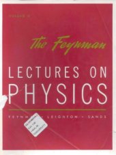 book Feynman Lectures on Physics: Mainly Electromagnetism and Matter