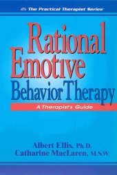 book Rational Emotive Behavior Therapy: A Therapist's Guide 