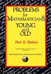 book Problems for Mathematicians, Young and Old 