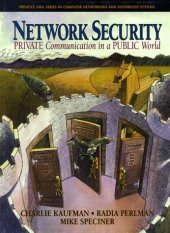 book Network Security: Private Communication in a Public World