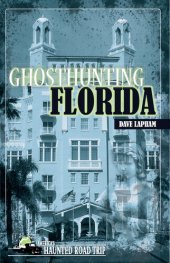 book Ghosthunting Florida