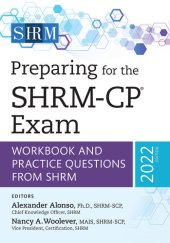 book Preparing for the SHRM-CP® Exam: Workbook and Practice Questions from SHRM, 2022 Edition