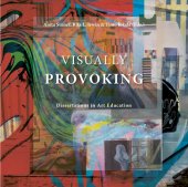 book Visually Provoking: Dissertations in Art Education