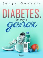 book Diabetes, te voy a ganar