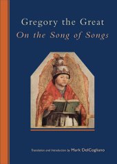 book Gregory the Great: On the Song of Songs