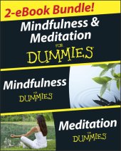 book Mindfulness and Meditation for Dummies, Two eBook Bundle with Bonus Mini eBook: Mindfulness for Dummies, Meditation for Dummies, and 50 Ways to a Better You