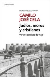 book Judíos, moros y cristianos y otros escritos de viaje