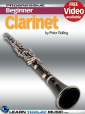 book Clarinet Lessons for Beginners: Teach Yourself How to Play Clarinet