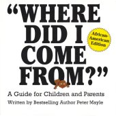 book "Where Did I Come From?"--African-American Edition