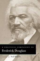 book A Political Companion to Frederick Douglass