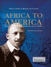 book Africa to America: From the Middle Passage Through the 1930s