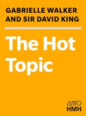 book The Hot Topic: What We Can Do About Global Warming