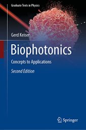 book Biophotonics: Concepts to Applications (Graduate Texts in Physics)