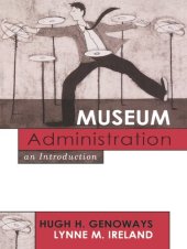 book Museum Administration: An Introduction