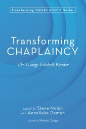 book Transforming Chaplaincy: The George Fitchett Reader