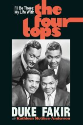 book I'll Be There: My Life with the Four Tops