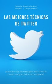 book Las mejores técnicas de Twitter