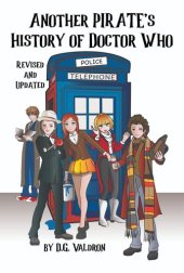 book Another Pirate's History of Doctor Who