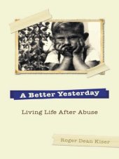 book A Better Yesterday: Living Life After Abuse