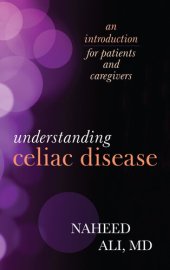 book Understanding Celiac Disease: An Introduction for Patients and Caregivers