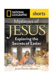 book Mysteries of Jesus: Exploring the Secrets of Easter