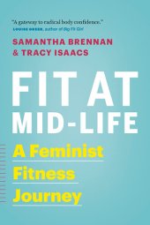 book Fit at Mid-Life: A Feminist Fitness Journey