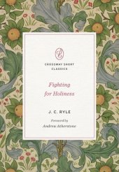 book Fighting for Holiness